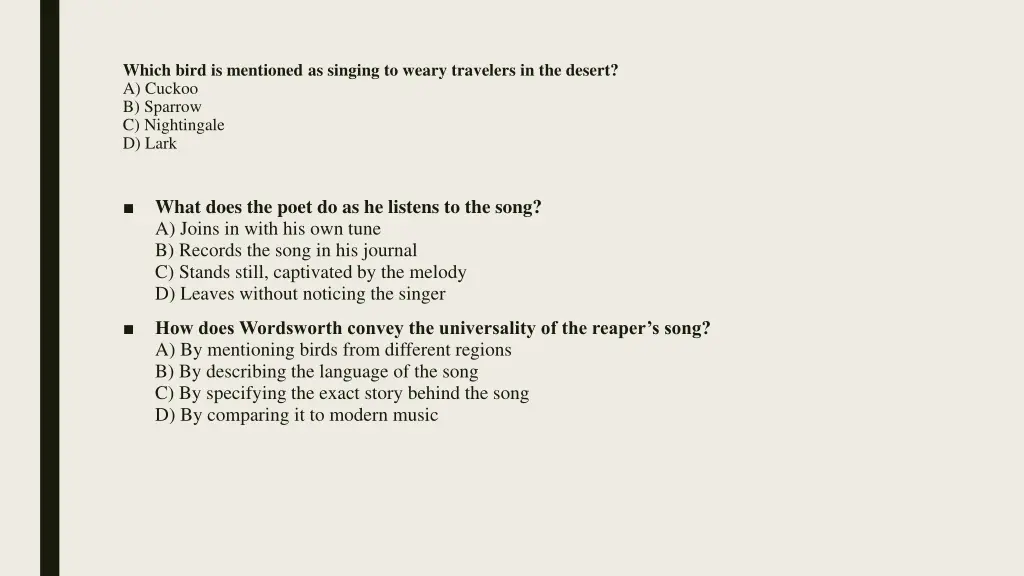 which bird is mentioned as singing to weary