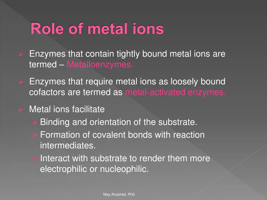 role of metal ions