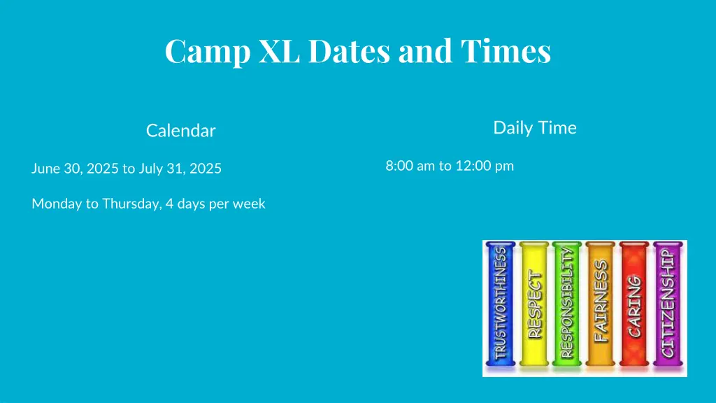 camp xl dates and times