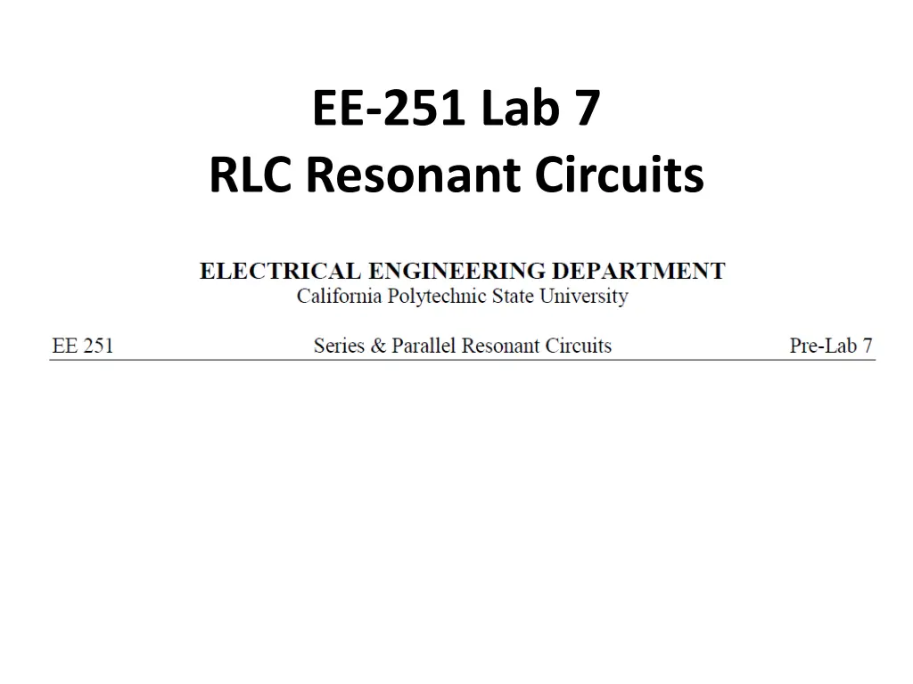 ee 251 lab 7 rlc resonant circuits