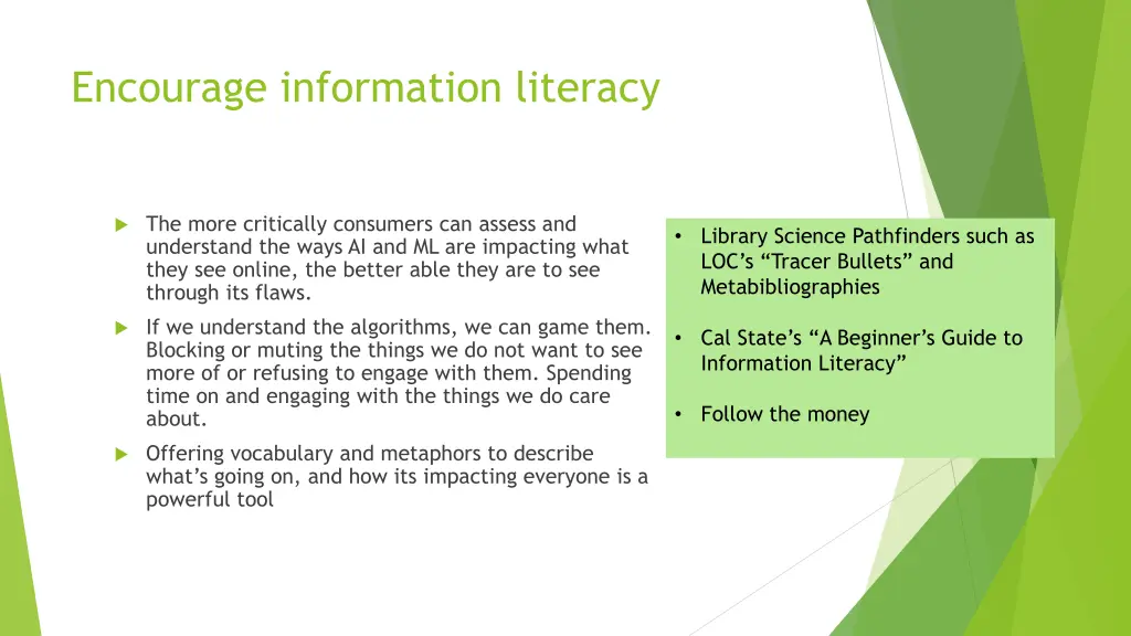 encourage information literacy