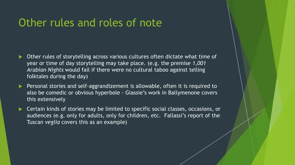 other rules and roles of note