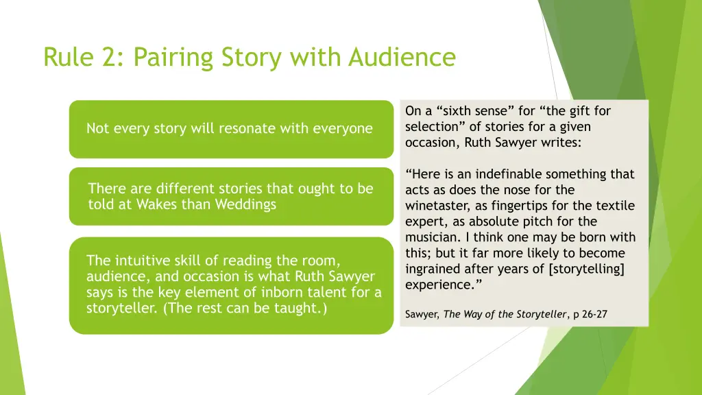 rule 2 pairing story with audience