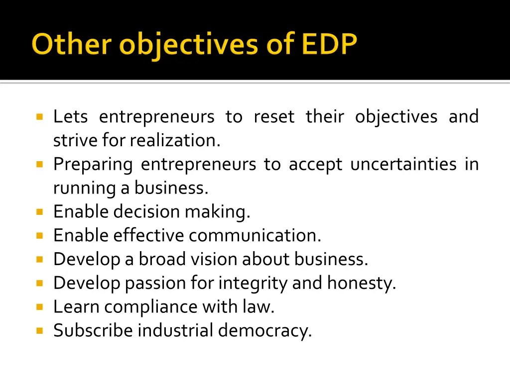 lets entrepreneurs to reset their objectives