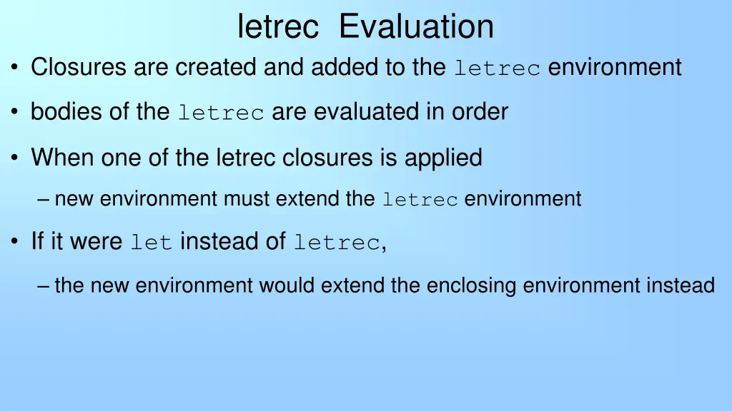letrec evaluation