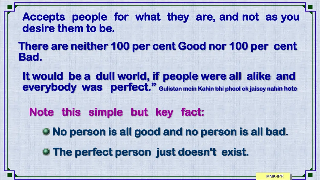 accepts accepts people desire desire them them to