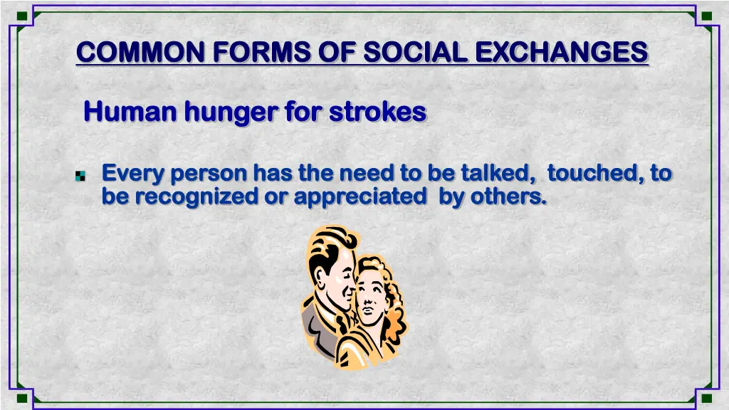 common forms of social exchanges common forms 2