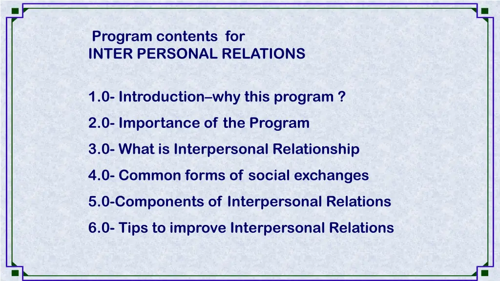 program contents for inter personal relations