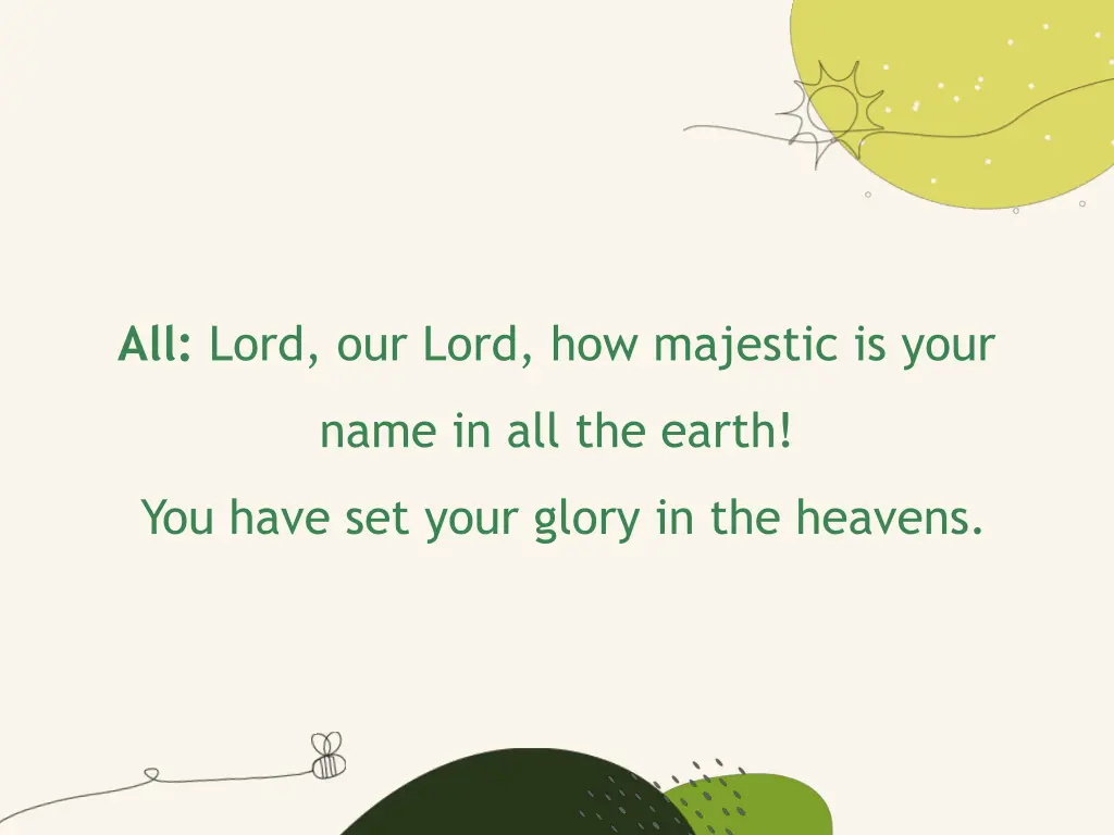 all lord our lord how majestic is your