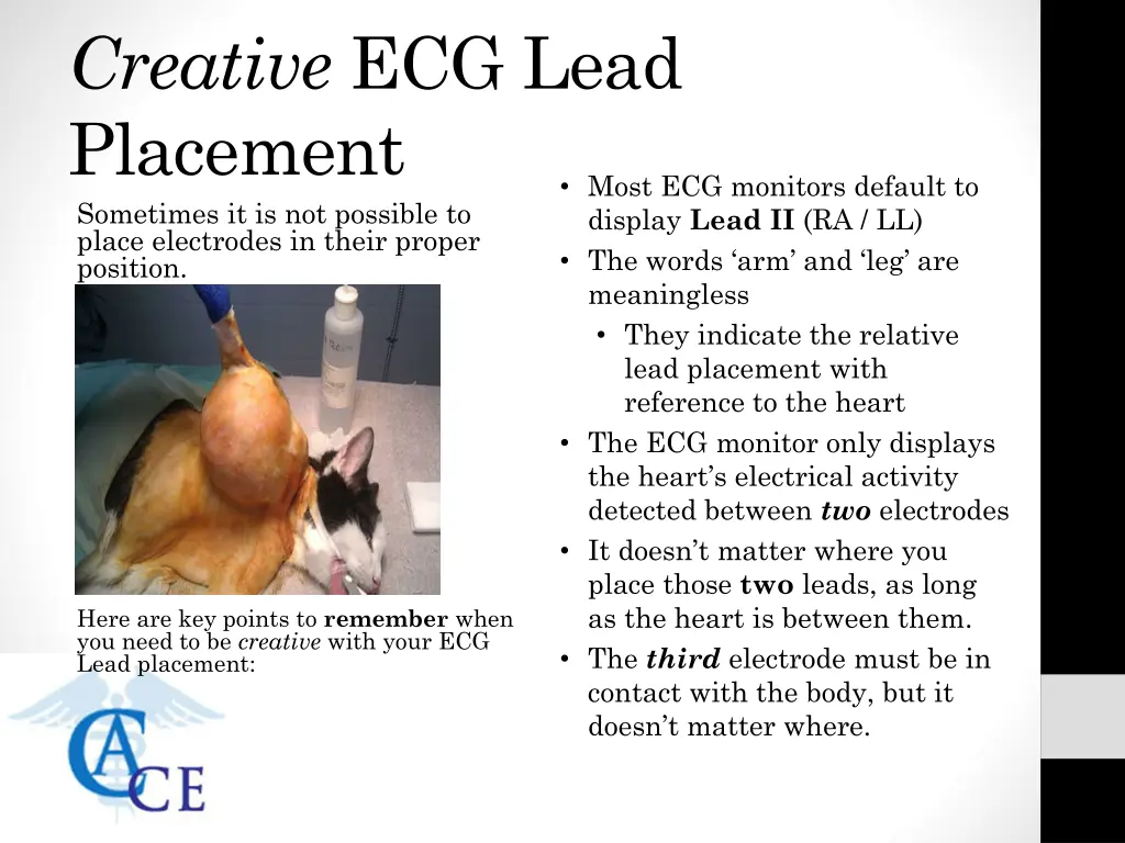 creative ecg lead placement sometimes