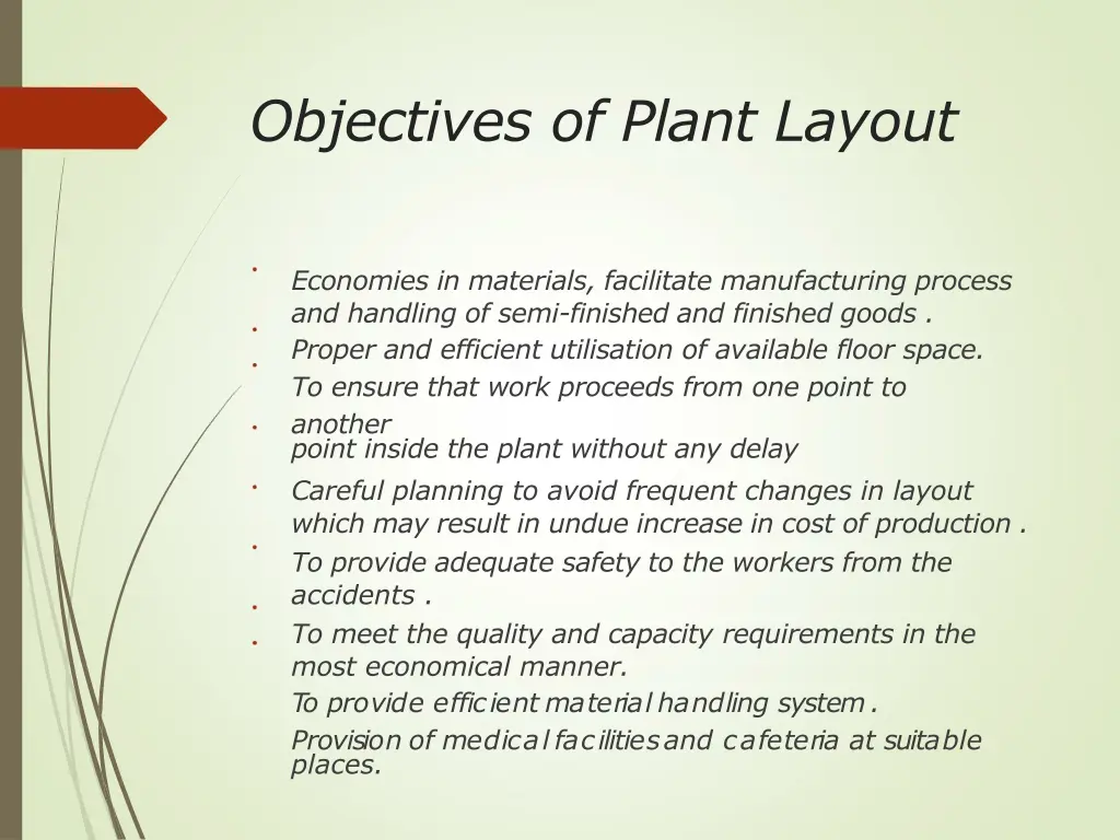 objectives of plant layout