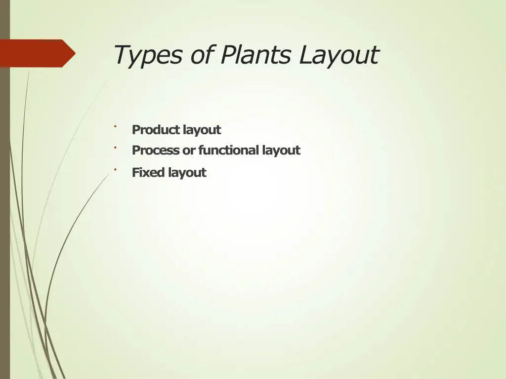 types of plants layout