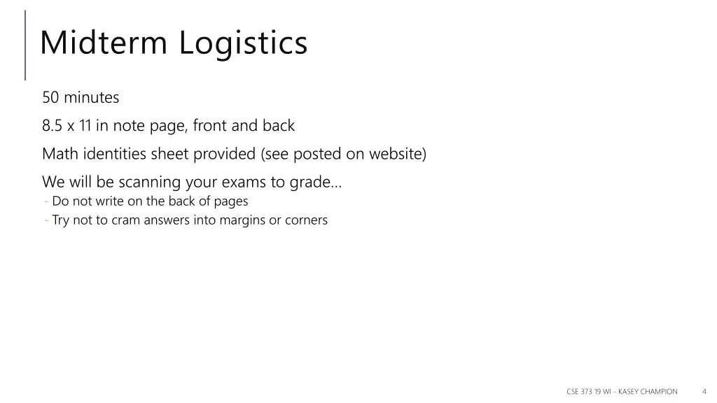 midterm logistics