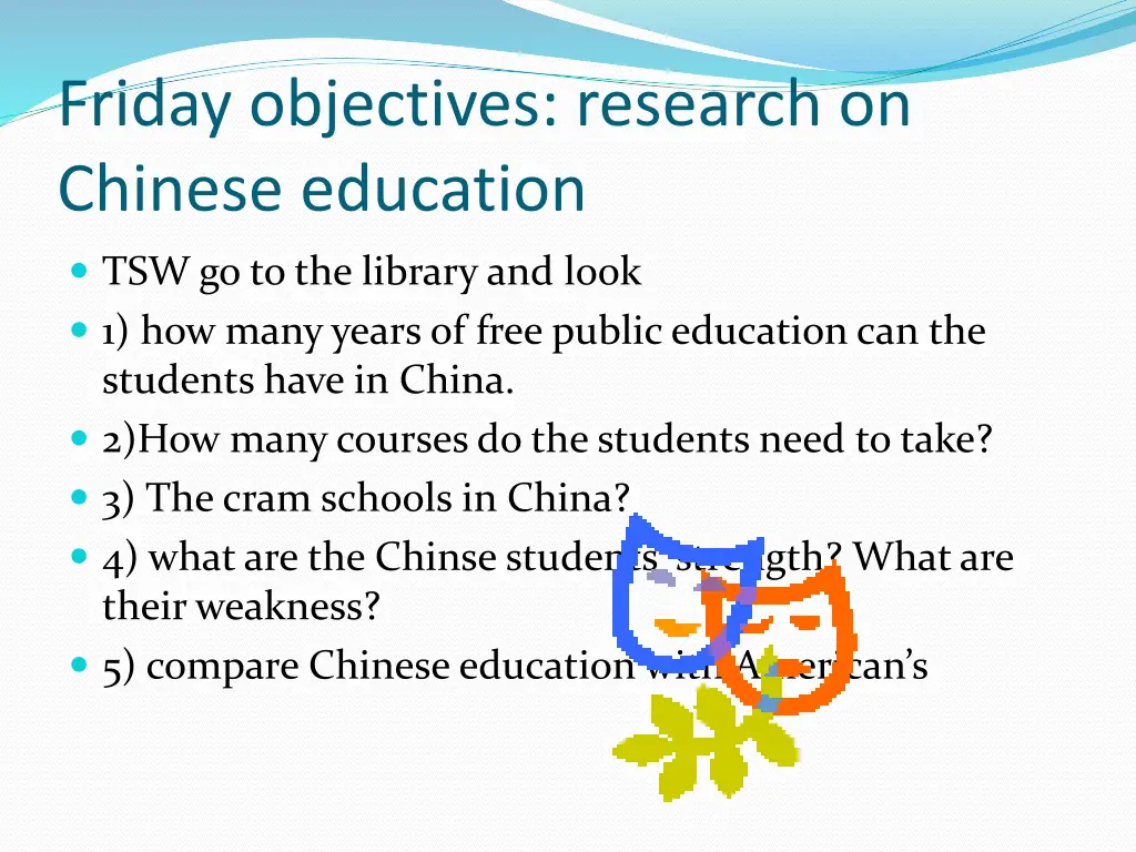 friday objectives research on chinese education