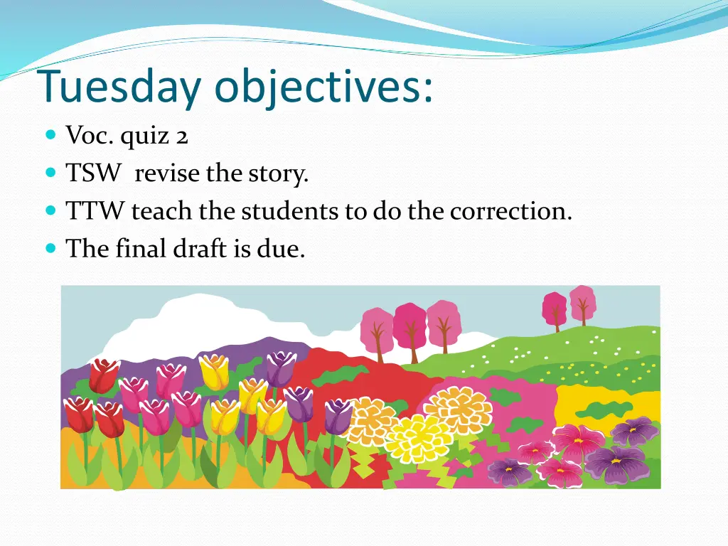 tuesday objectives voc quiz 2 tsw revise