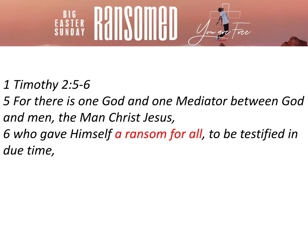 1 timothy 2 5 6 5 for there