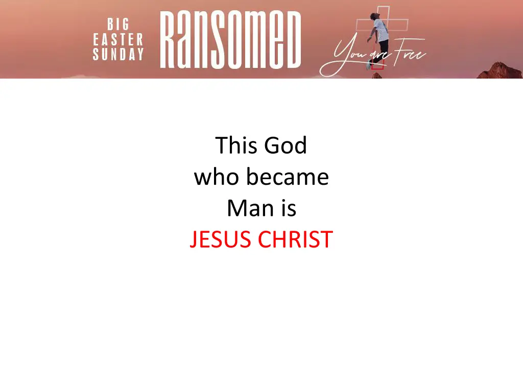 this god who became man is jesus christ