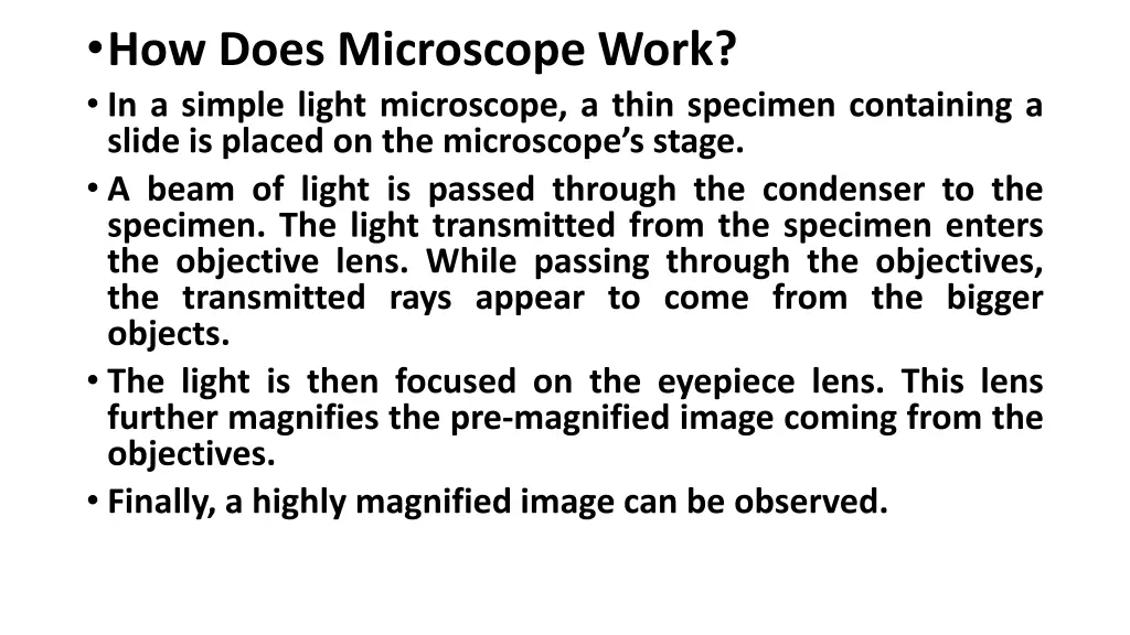 how does microscope work in a simple light