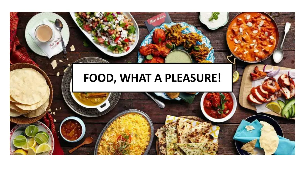 food what a pleasure