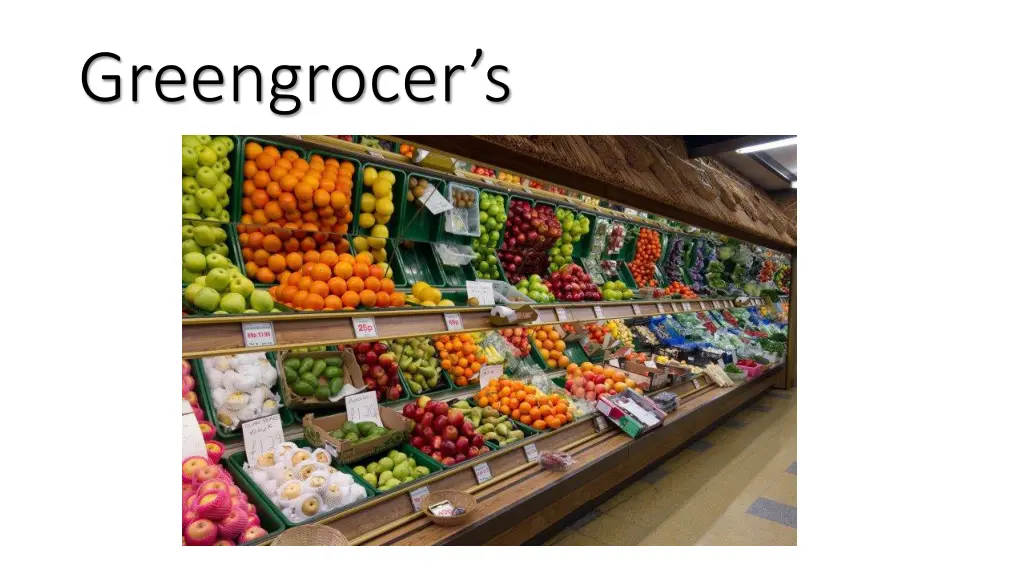 greengrocer s