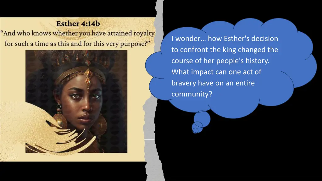 i wonder how esther s decision to confront