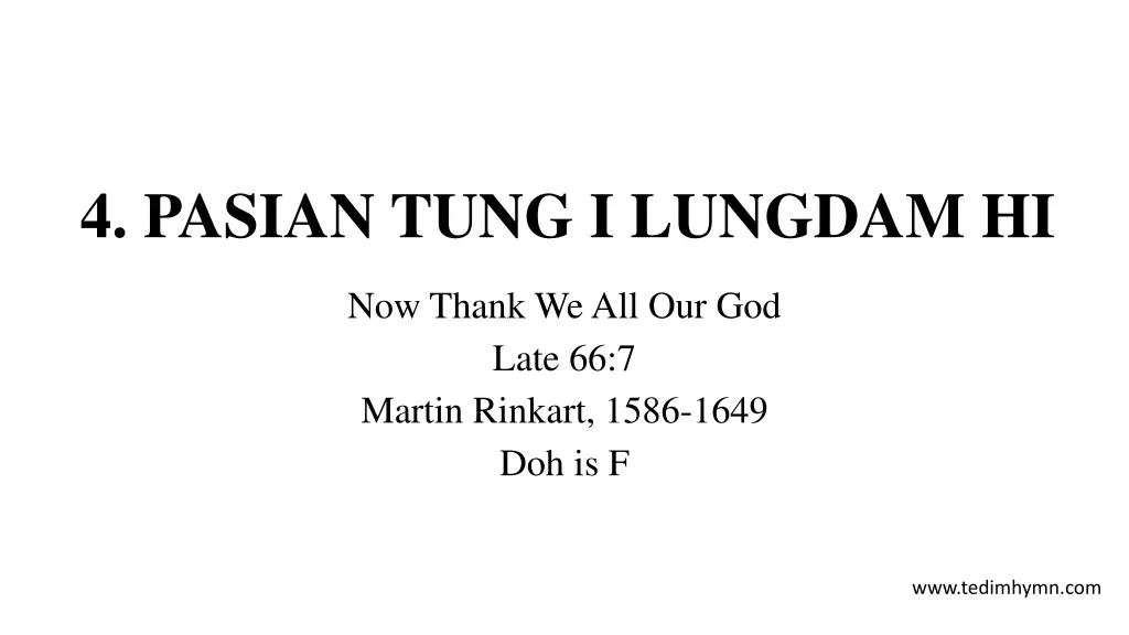4 pasian tung i lungdam hi