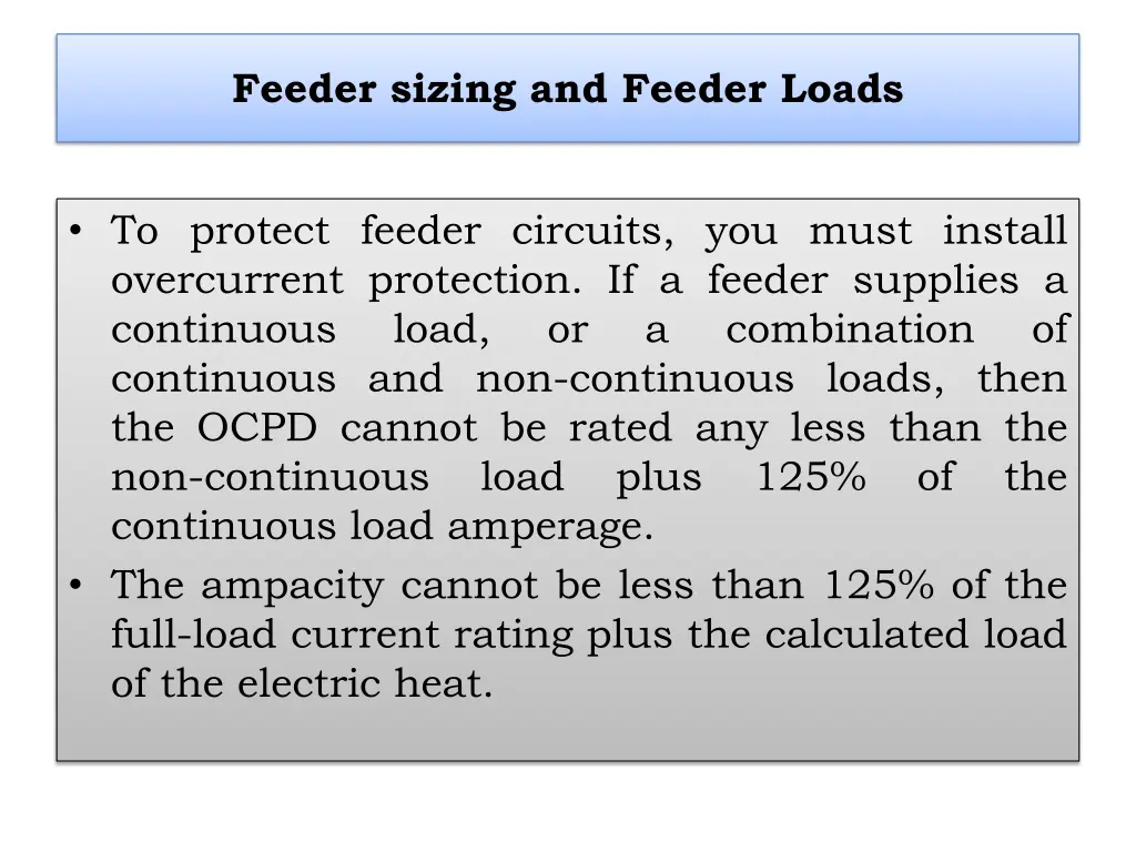 feeder sizing and feeder loads