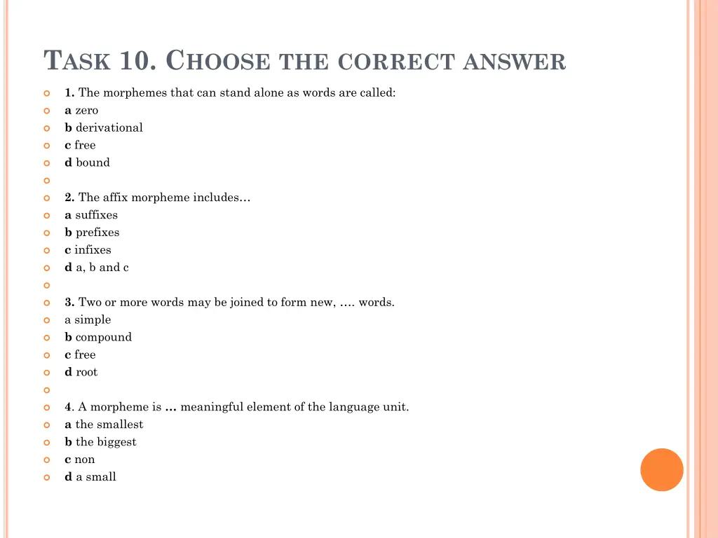 t ask 10 c hoose the correct answer