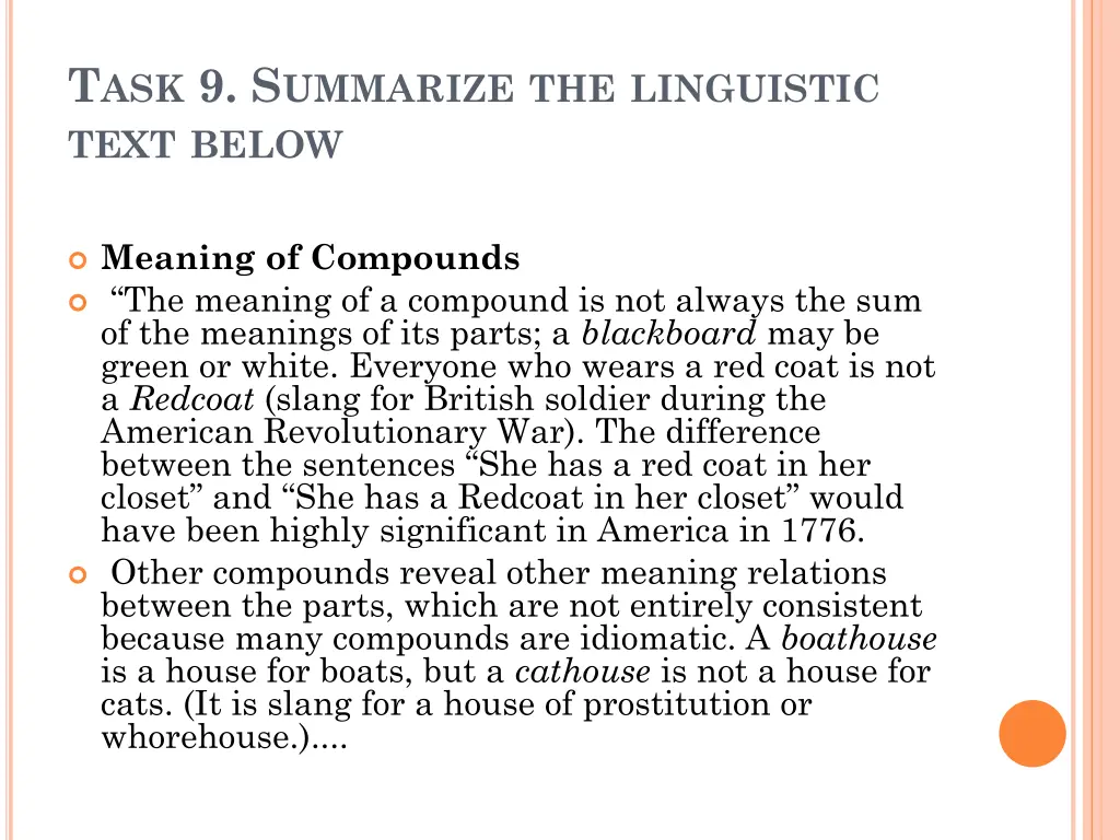 t ask 9 s ummarize the linguistic text below