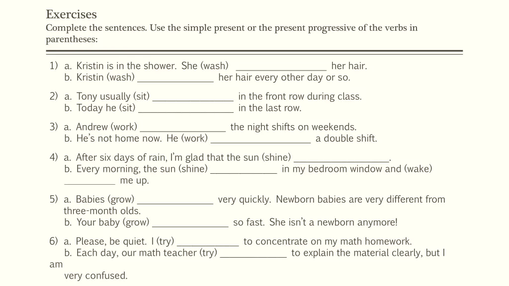 exercises complete the sentences use the simple