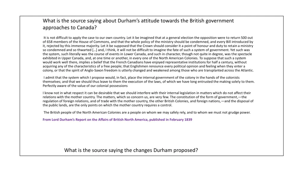 what is the source saying about durham s attitude