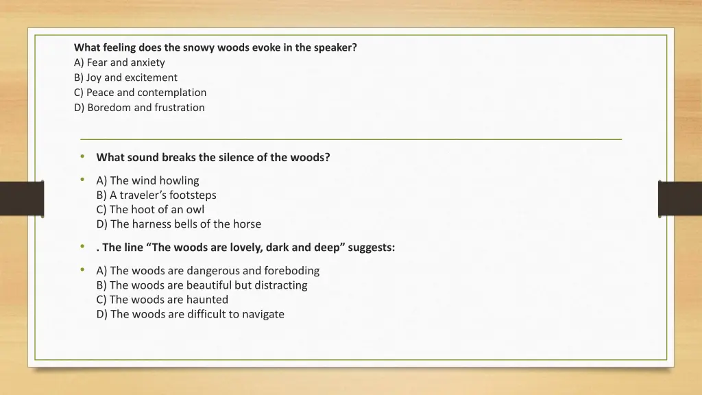 what feeling does the snowy woods evoke