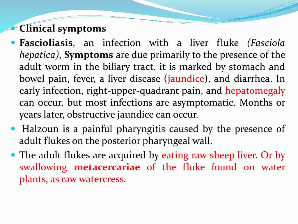 clinical symptoms fascioliasis an infection with