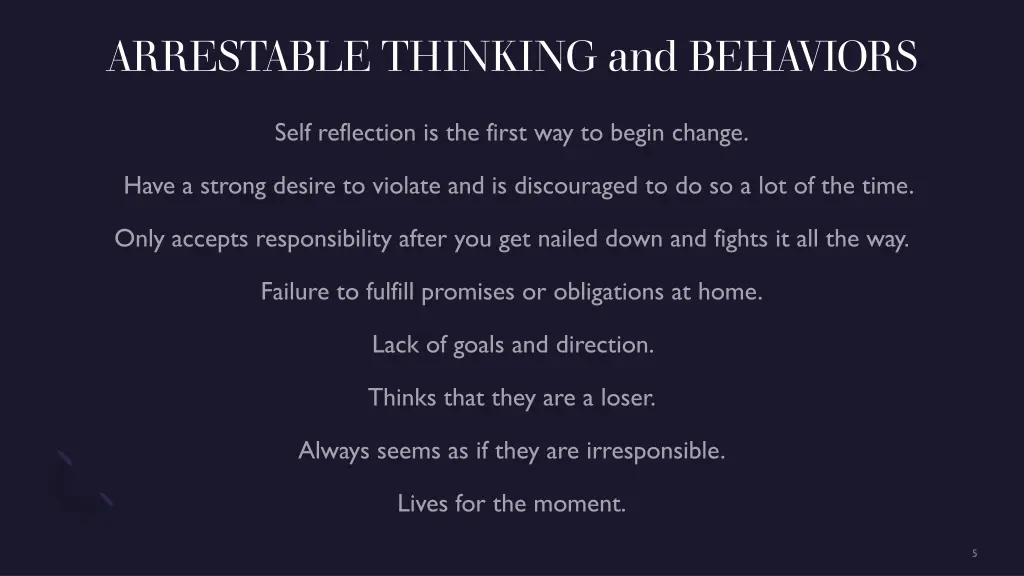 arrestable thinking and behaviors