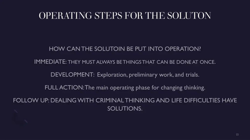 operating steps for the soluton