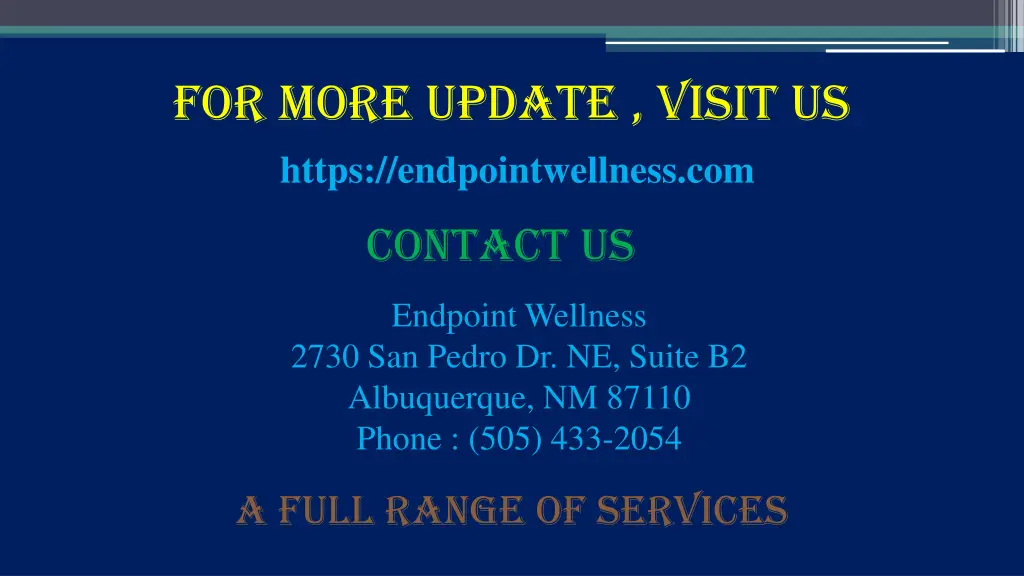 for more update visit us https endpointwellness