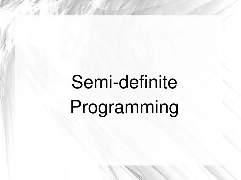 semi definite programming