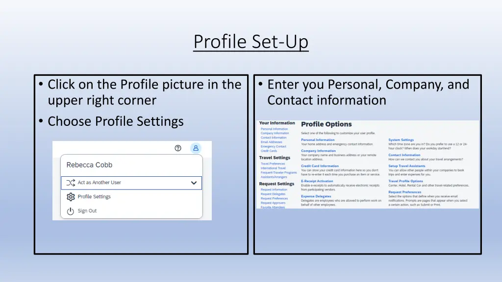 profile set up
