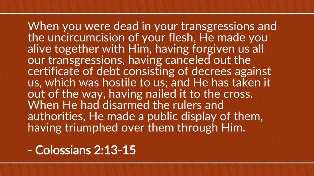 when you were dead in your transgressions