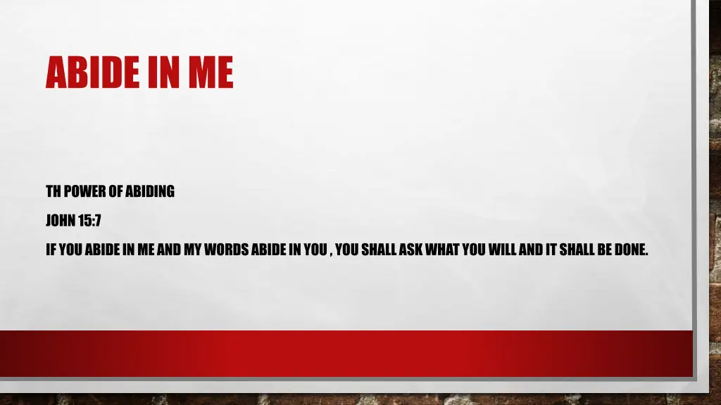 abide in me