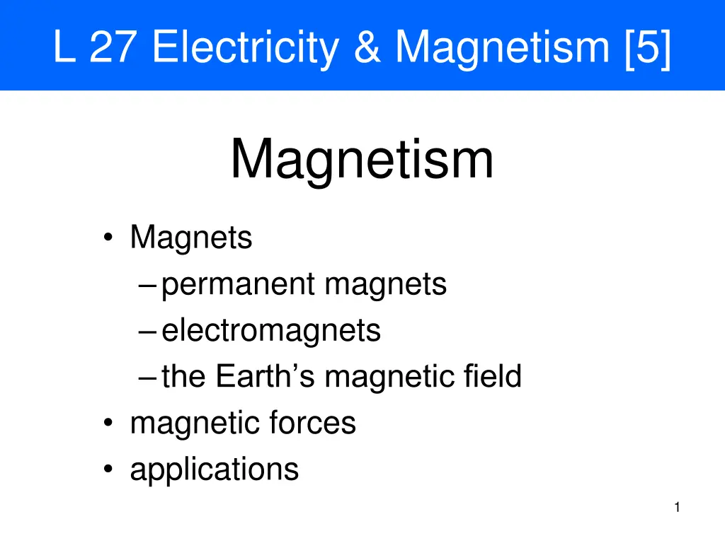 l 27 electricity magnetism 5