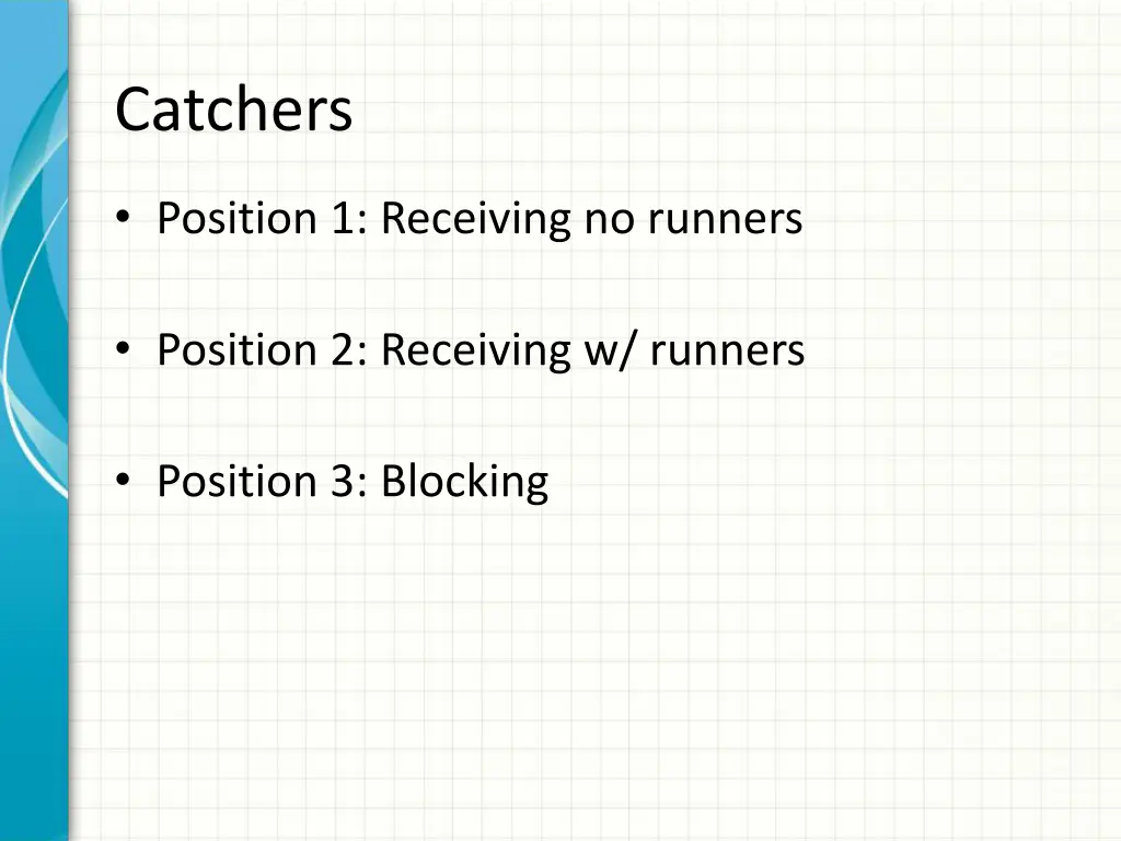 catchers