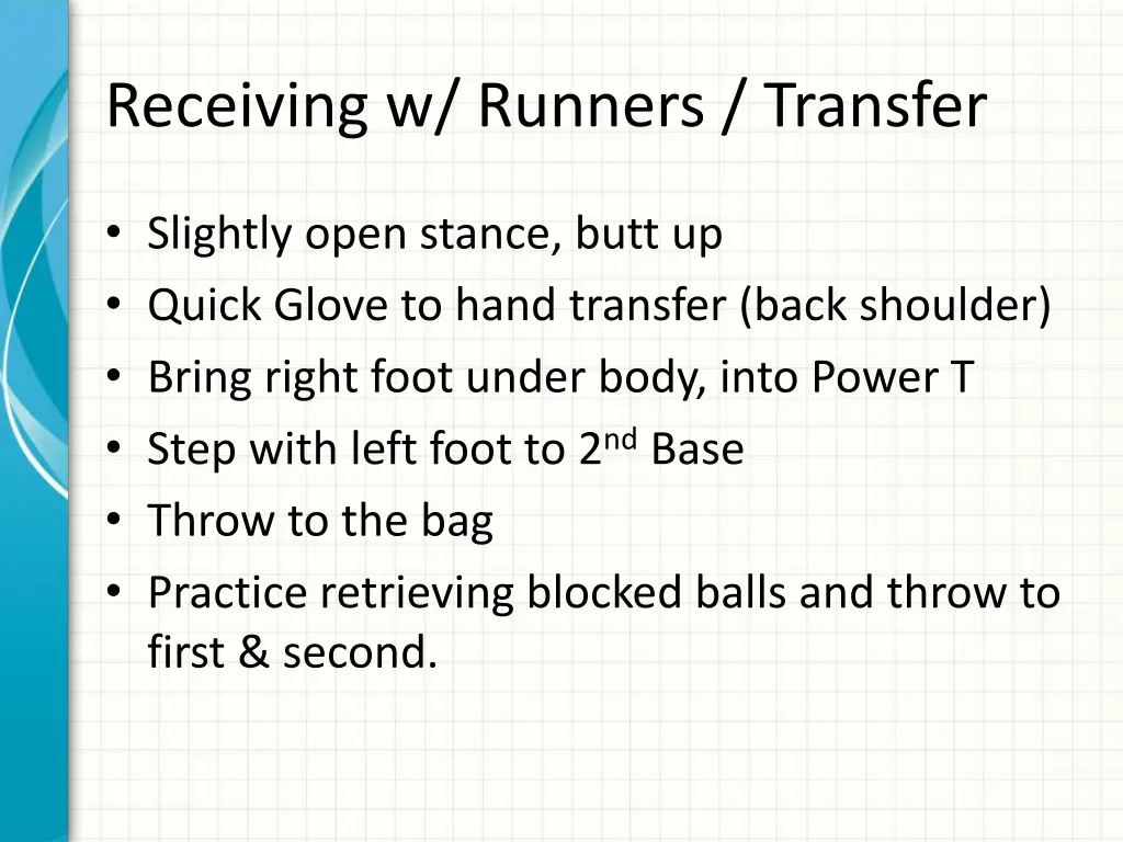 receiving w runners transfer