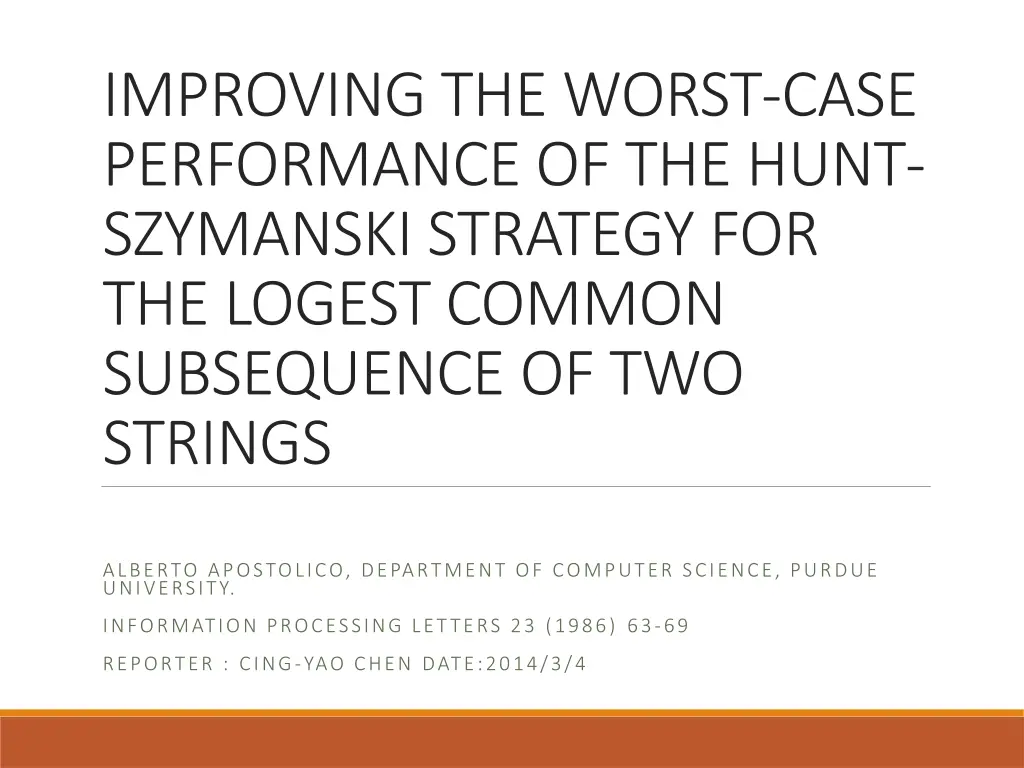 improving the worst case performance of the hunt