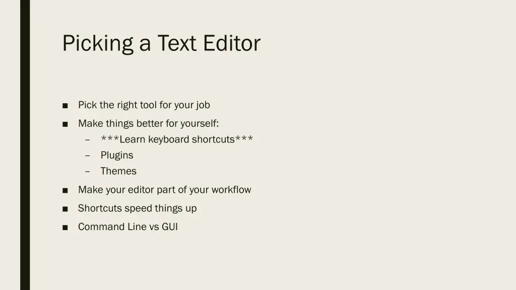 picking a text editor