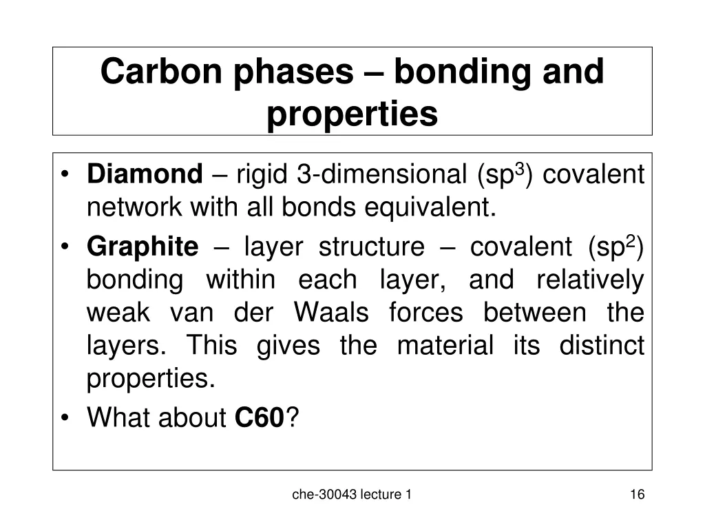 carbon phases bonding and properties