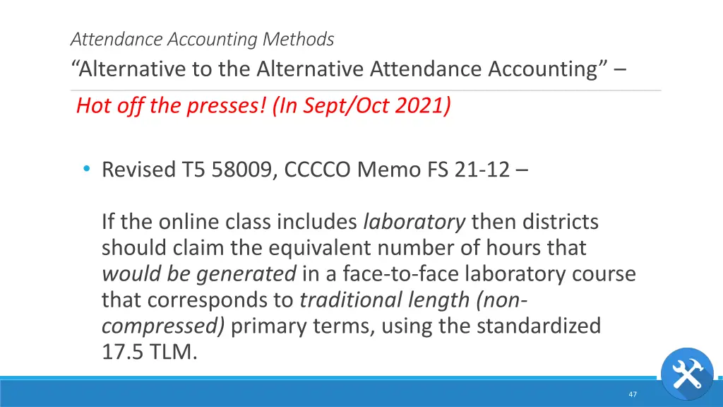 attendance accounting methods alternative 1