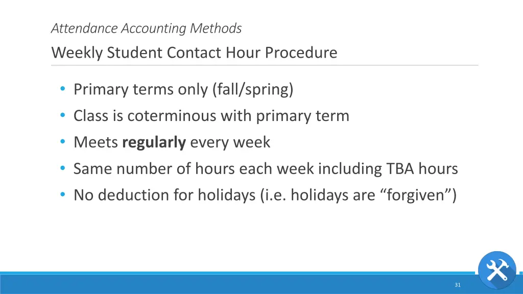 attendance accounting methods weekly student