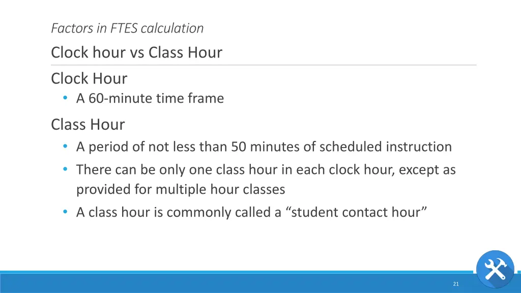 factors in ftes calculation clock hour vs class