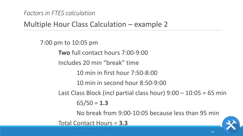 factors in ftes calculation multiple hour class 2